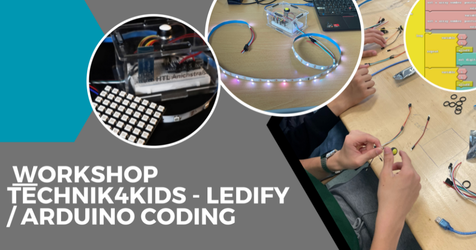 Arduino HTL Innsbruck Workshop LEDify